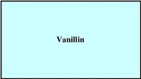 Vanillin