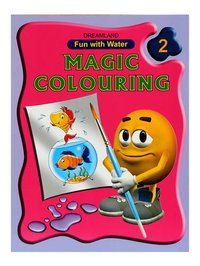 Fun With Water Magic Colouring Book