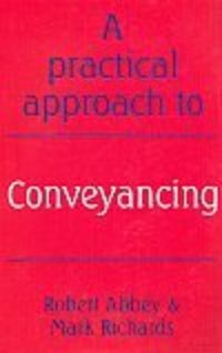 A Practical Approach To Conveyancing Book