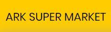 ARK SUPER MARKET