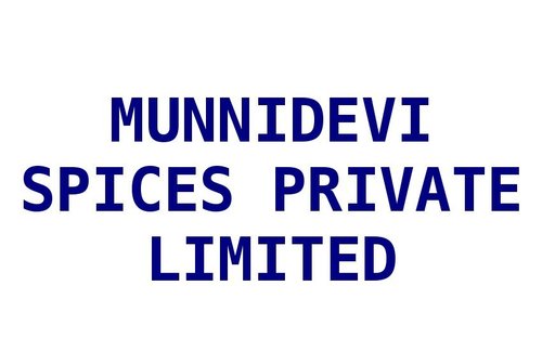 MUNNIDEVI SPICES PRIVATE LIMITED