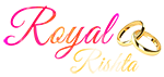 ROYAL RISHTA