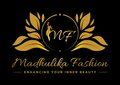 Madhulika Fashion