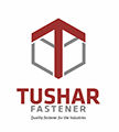 TUSHAR FASTNERS