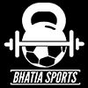 BHATIA SPORTS AND FITNESS