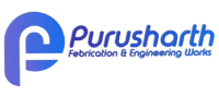 PURUSHARTH FABRICATION & ENGINEERING WORKS