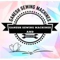 GANESH SEWING MACHINE COMPANY