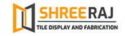 SHREERAJ DISPLAY AND FABRICATION
