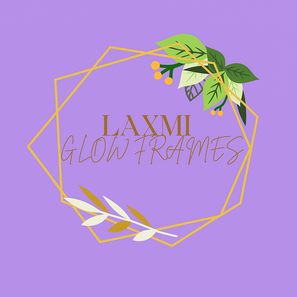 LAXMI GLOW FRAMES