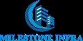 MILESTONE INFRA