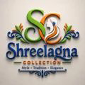 SHREELAGNA COLLECTION