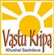 VASTU KRIPA