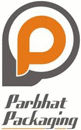 PARBHAT PACKAGING