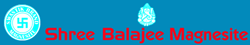 SHREE BALAJEE MAGNESITE