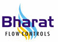 BHARAT FLOW CONTROLS
