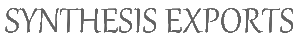 SYNTHESIS EXPORTS
