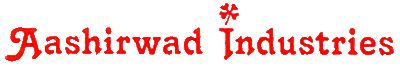 Aashirwad Industries