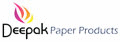 DEEPAK PAPER PRODUCTS