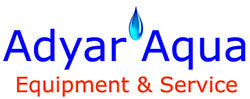 ADYAR AQUA EQUIPMENTS & SERVICE