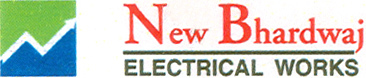 NEW BHARDWAJ ELECTRICAL WORKS