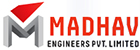 MADHAV ENGINEERS PVT. LTD.