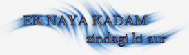 EK NAYA KADAM