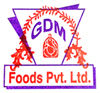 G. D. M. FOODS PVT. LTD.