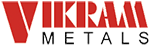 VIKRAM METALS