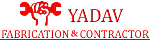 YADAV FABRICATION & CONTRACTOR