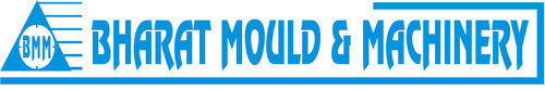 BHARAT MOULD & MACHINERY