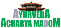 AYURVEDA ACHARYA MADOM