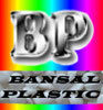 BANSAL PLASTIC UDYOG