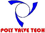 POLY VALVE TECH