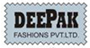 DEEPAK FASHIONS PRIVATE LIMITED