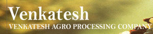 VENKATESH AGRO PROCESSING COMPANY