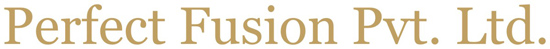 PERFECT FUSION PVT. LTD.