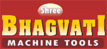 SHREE BHAGVATI MACHINE TOOLS