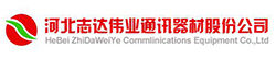 HEBEI ZHI DA WEIYE COMMUNICATION EQUIPMENT CO., LTD.