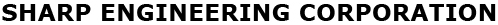Sharp Engineering Corporation