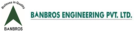 BANBROS ENGINEERING PVT. LTD.
