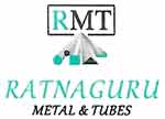 Ratnaguru Metal & Tubes
