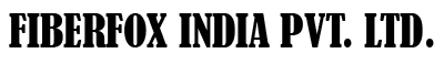 FIBERFOX INDIA PVT. LTD.