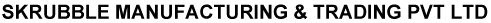 Skrubble Manufacturing & Trading Pvt. Ltd.