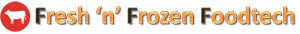 FRESH N FROZEN FOOD TECH