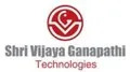 SHRI VIJAYA GANAPATHI TECHNOLOGIES