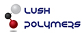LUSH POLYMERS