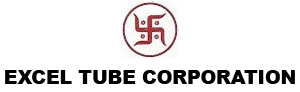 EXCEL TUBE CORPORATION
