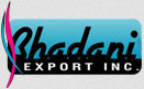 BHADANI EXPORT INC