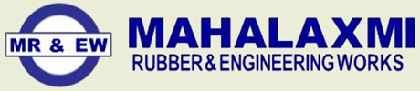 Mahalaxmi Rubber & Engineering Works