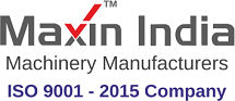 MAXIN INDIA MACHINERY MANUFACTURERS PRIVATE LIMITED